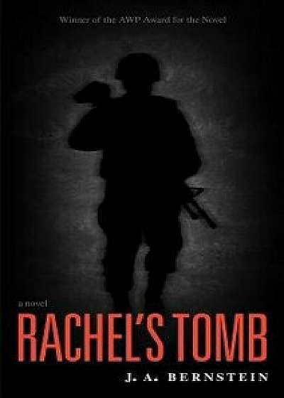 Rachel's Tomb, Paperback/J. A. Bernstein