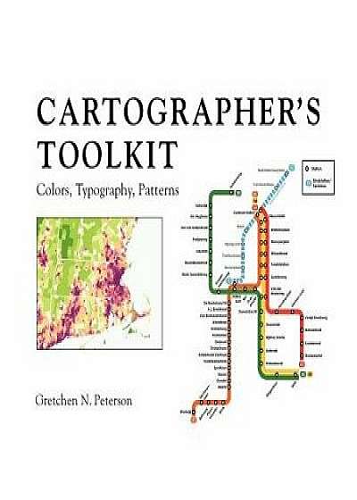 Cartographer's Toolkit, Paperback/Gretchen N. Peterson