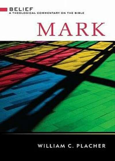 Mark, Hardcover/William C. Placher