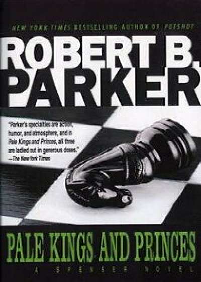 Pale Kings and Princes/Robert B. Parker