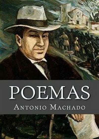 Poemas/Antonio Machado