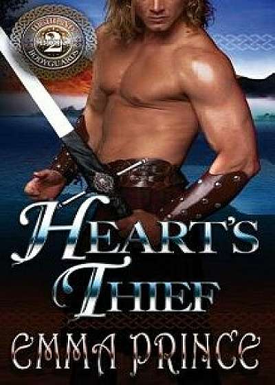 Heart's Thief (Highland Bodyguards, Book 2), Paperback/Emma Prince