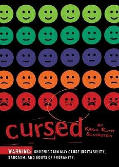 Cursed, Hardcover/Karol Ruth Silverstein