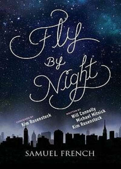 Fly by Night, Paperback/Kim Rosenstock