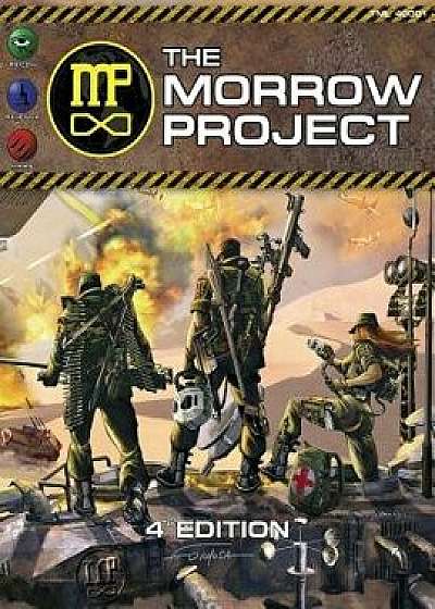 The Morrow Project 4th Edition: Science Fiction Role-Play in a Post-Apocalyptic World, Paperback/Christopher Morrell