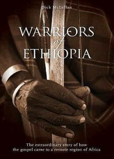 Warriors of Ethiopia, Paperback/Richard McLellan