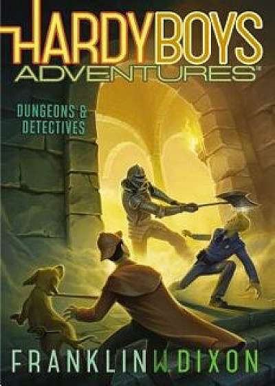 Dungeons & Detectives, Paperback/Franklin W. Dixon