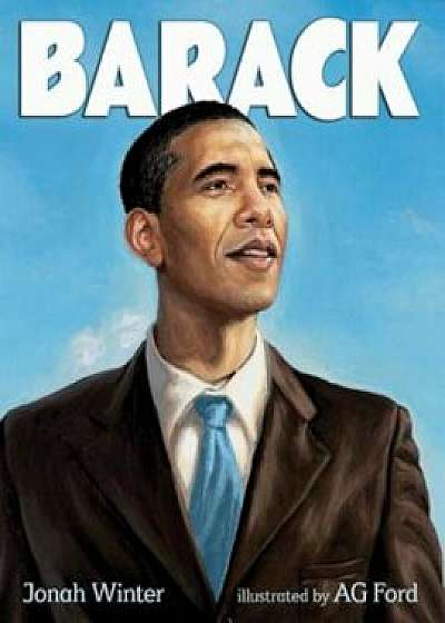 Barack, Paperback/Jonah Winter