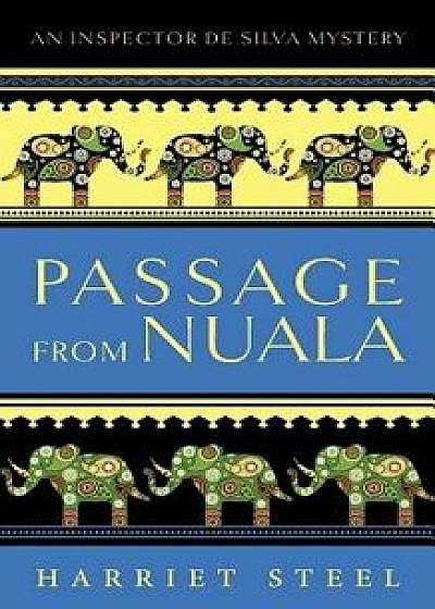 Passage from Nuala, Paperback/Harriet Steel