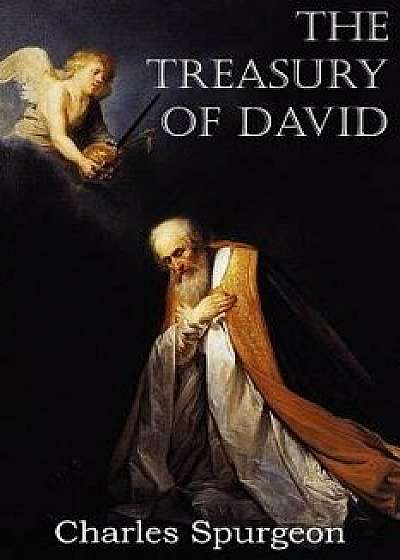 The Treasury of David, Paperback/Charles Spurgeon
