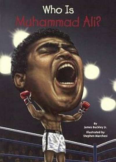 Who Is Muhammad Ali', Hardcover/Jr.James Buckley