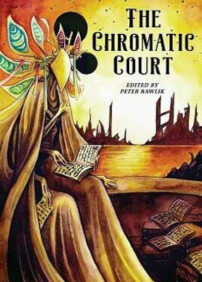 The Chromatic Court, Paperback/Christine Morgan