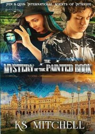 The Mystery of the Painted Book, Paperback/Ks Mitchell