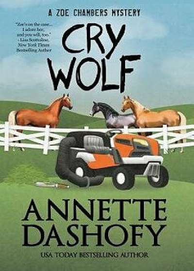 Cry Wolf, Hardcover/Annette Dashofy