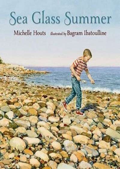 Sea Glass Summer, Hardcover/Michelle Houts