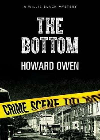 The Bottom, Paperback/Howard Owen