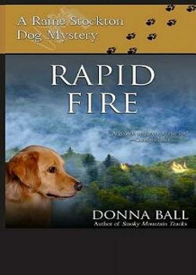 Rapid Fire, Paperback/Donna Ball