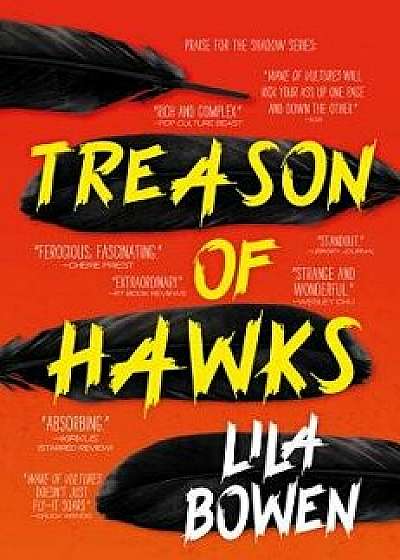 Treason of Hawks, Hardcover/Lila Bowen