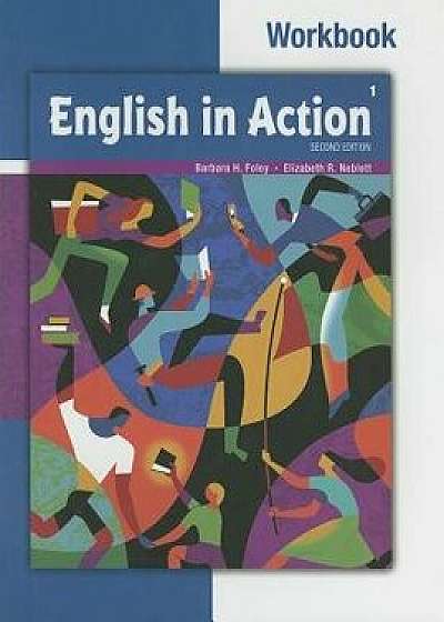 English in Action 1 [With CD (Audio)], Paperback/Barbara H. Foley