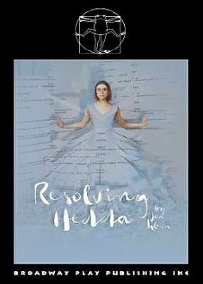 Resolving Hedda, Paperback/Jon Klein