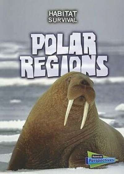 Polar Regions, Paperback/Melanie Waldron