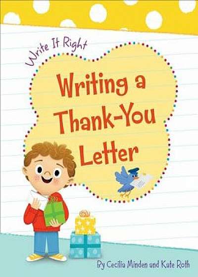 Writing a Thank-You Letter, Paperback/Cecilia Minden