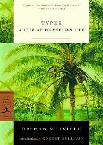 Typee: A Peep at Polynesian Life, Paperback/Herman Melville