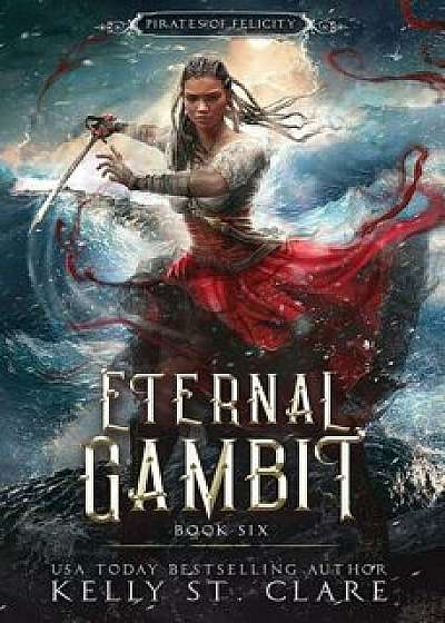 Eternal Gambit, Paperback/Kelly St Clare