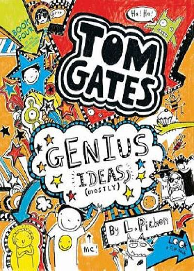Tom Gates: Genius Ideas (Mostly), Paperback/L. Pichon