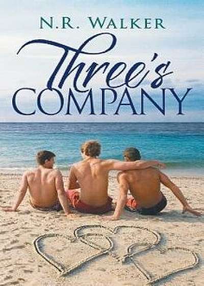 Three's Company, Paperback/N. R. Walker
