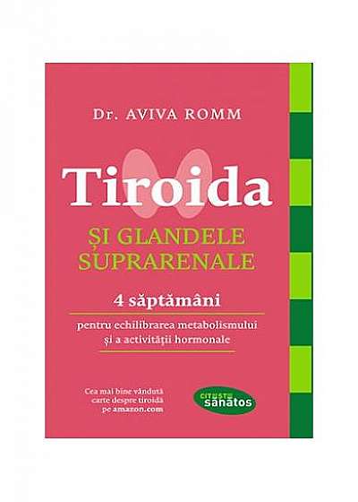 Tiroida și glandele suprarenale