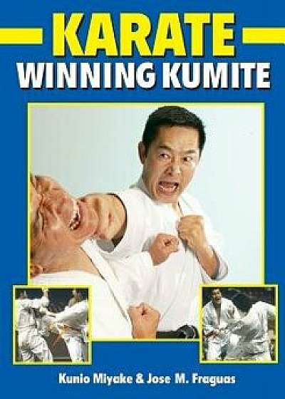 Winning Kumite, Paperback/Kunio Miyake
