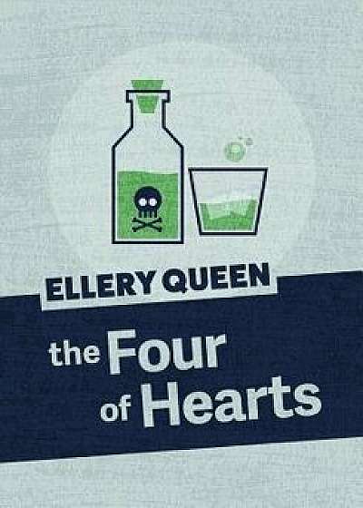 The Four of Hearts, Paperback/Ellery Queen