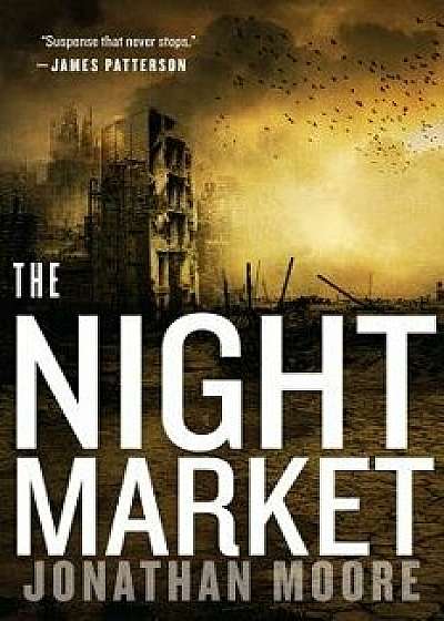 The Night Market, Paperback/Jonathan Moore