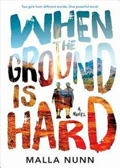 When the Ground Is Hard, Hardcover/Malla Nunn