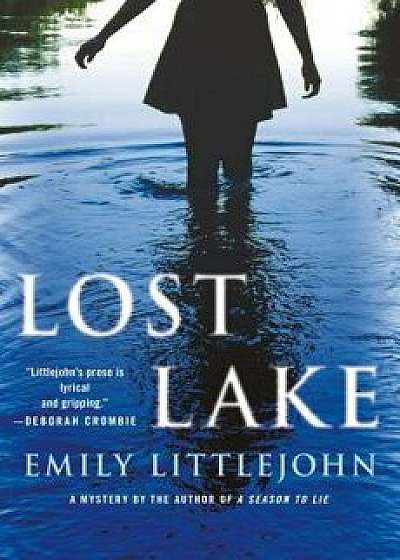 Lost Lake: A Detective Gemma Monroe Mystery, Hardcover/Emily Littlejohn