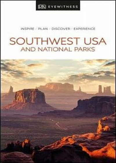 DK Eyewitness Travel Guide Southwest USA and National Parks, Paperback/Dk Travel