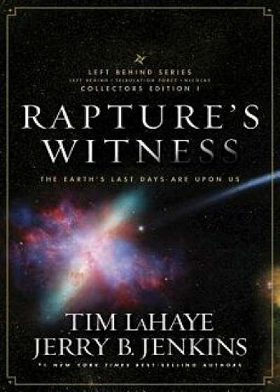 Rapture's Witness: The Earth's Last Days Are Upon Us, Paperback/Tim LaHaye