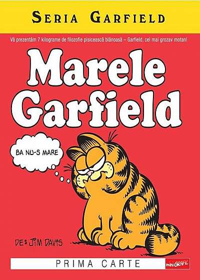 Seria Garfield #1. Marele Garfield