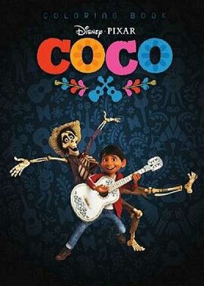 Coco: Coloring Book on Disney Pixar Coco Animation, Paperback/Carol Wilkins