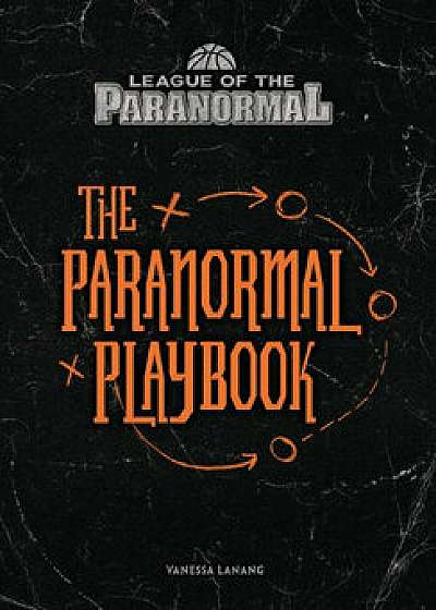 The Paranormal Playbook, Paperback/Vanessa Lanang