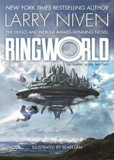 Ringworld: The Graphic Novel, Part Two: The Science Fiction Classic Adapted to Manga, Paperback/Larry Niven