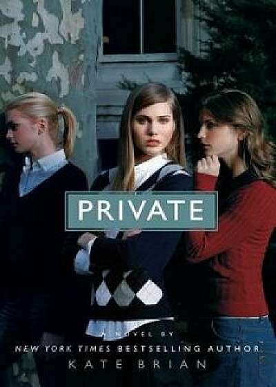Private, Paperback/Kate Brian