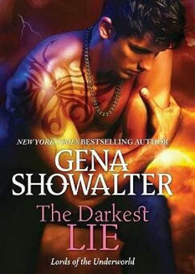 The Darkest Lie, Hardcover/Gena Showalter