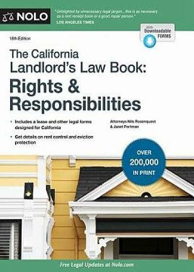 California Landlord's Law Book, The: Rights & Responsibilities: Rights & Responsabilities, Paperback/Nils, Attorney Rosenquest