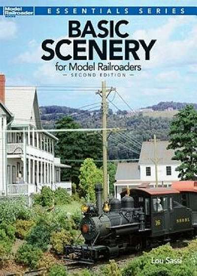 Basic Scenery for Model Railroaders, Paperback/Lou Sassi