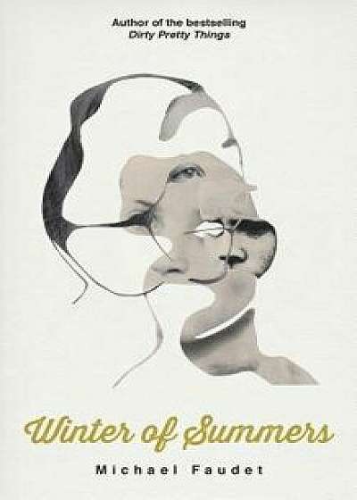 Winter of Summers, Paperback/Michael Faudet