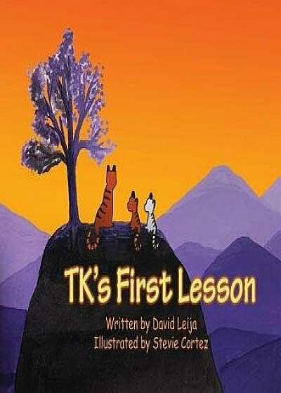 TK's First Lesson, Paperback/David Leija