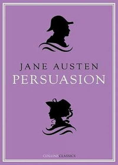 Persuasion (Collins Classics), Paperback/Jane Austen