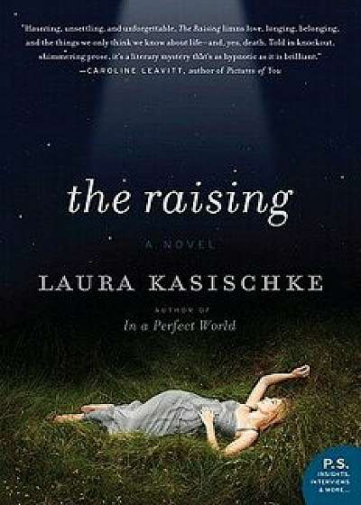 The Raising: Novel, Paperback/Laura Kasischke
